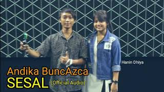 Andika BuncAzca - Sesal (Official Audio)