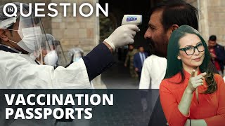 Wealthy countries consider ‘vaccine passports’ for free flow of travel