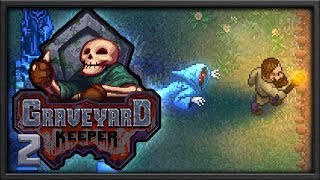 Что мертво... [Graveyard Keeper #2]