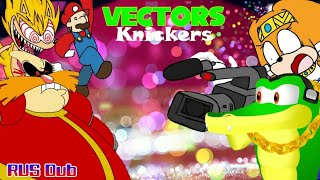 Vector's Knickers | RUS Dub