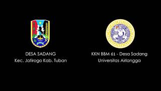 RESUME KEGIATAN KKN BBM-61 UNIVERSITAS AIRLANGGA DI DESA SADANG KEC. JATIROGO - TUBAN TAHUN 2020