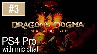 Dragons Dogma: Dark Arisen PS4 Pro Gameplay (Let's Play #3)
