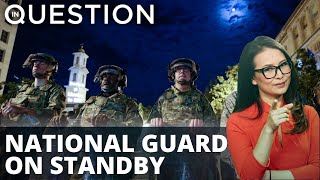 National Guard on standby & roads closed around Washington DC