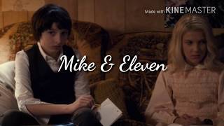 Mike & Eleven