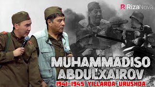 QVZ 2021 - Olmos jamoasi - Muhammadiso Abdulhairov 1941-1945 yillarda urushda