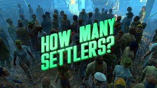 How many settlers is too many in Fallout 4??