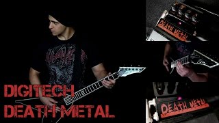 Digitech Death Metal