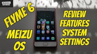 Flyme 6 OS Review
