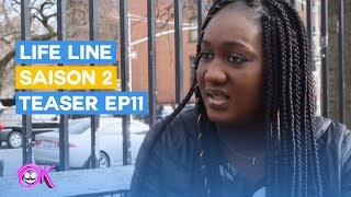 LIFELINE - SAISON 2 : Teaser EPISODE 11