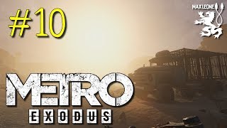 КАСПИЙСКАЯ ЖАРА ► METRO EXODUS ► #10