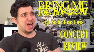 Concert Review | Bring Me The Horizon & Architects