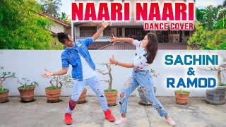 Naari Naari | Dance Cover | Sachini Ft Ramod | Ramod Malaka Choreography