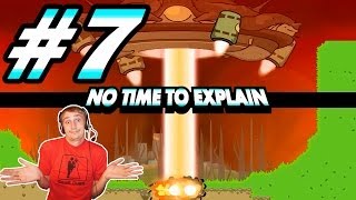 No Time to Explain - Зеленый викидыш - Прохождение Часть 7 - Steam
