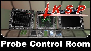 KSP Mods - Probe Control Room