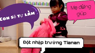 ĐỘT NHẬP TRƯỜNG HỌC TIANA XEM MẮM TỰ LẬP KO NGỜ LUÔN