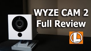 Wyze Cam v2 Review 1080P WiFi Security Camera - Unboxing, Setup, Settings, Footage