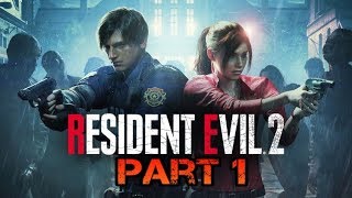Resident Evil 2 ☣ Remake Uncut ►Part 1◄ Leon A Gameplay (Deutsch) [ohne Kommentar]
