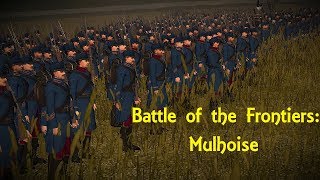 Great War: Battle of Mulhouse (Napoleon TW Mod Machinima)