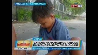 Batang namamalimos para sa kanyang pamilya, viral online