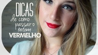 Dica para como passar batom vermelho