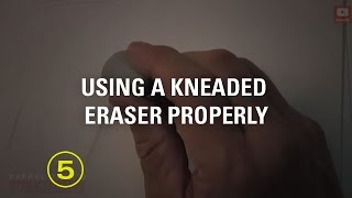 How to Use a Kneaded Eraser Properly (Must Have Skills #3)