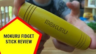 MOKURU FIDGET STICK REVIEW #ad