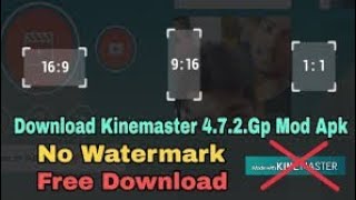 Download Kinemaster without Watermark | Kinemaster pro version
