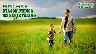 Otajon, menga 10 dollar berib turing | Отажон, менга 10 доллар бериб туринг...