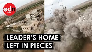 Hamas Leader’s House Obliterated By Israeli Airstrike in New Footage