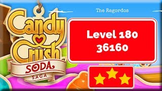 Candy Crush Soda Saga Level 180 36160 points No Boosters