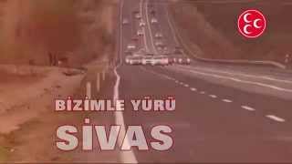 Haydi Sivas, MHP Zafer Konvoyuna