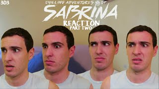 CHILLING ADVENTURES OF SABRINA REACTION // 'Chapter Twenty-Three: Heavy Is the Crown' PART TWO