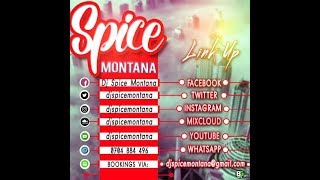 Dj Spice Montana-Ital Reggae Mixx