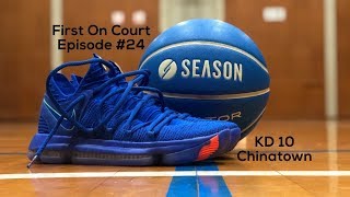 First On Court Episode #24  KD 10