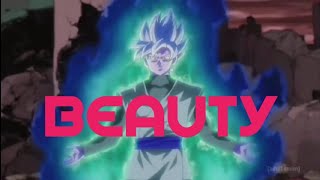 A BEAUTY-A DBZ EDIT