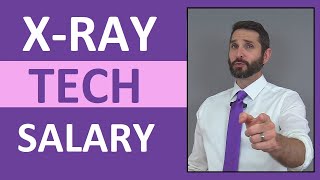X-Ray Tech Salary | How Much Money does Radiologic Technologist Make?