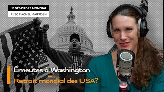 Biden lâchera-t-il la politique étrangère pour résoudre les problèmes intérieurs des USA?