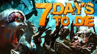 7 Days to Die |  Super Night Horde Day 35 Ep. 43