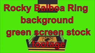 Rocky Balboa Ring background green screen stock footage
