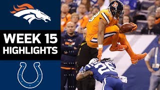 Broncos vs. Colts | NFL Week 15 Game Highlights