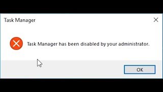 How To Fix Task Manager Has Been Disabled By Administrator
