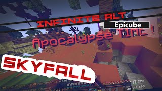 SkyFall [Epicube] Infinite Alt Account