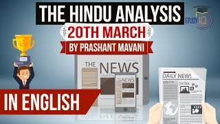 English 20 March 2018- The Hindu Editorial News Paper Analysis- [UPSC/SSC/IBPS] Current affairs