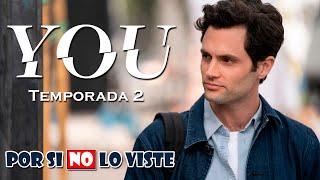 Por si no lo viste: YOU (Temporada 2)