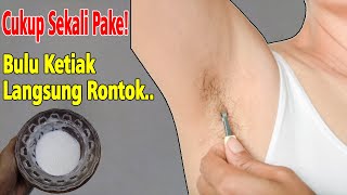 JANGAN DICABUT, CUKUP PAKAI INI EFEKNYA TAK KALAH DARI PRODUK MAHAL