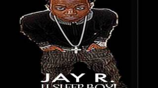 JayR- U Sleep Boy