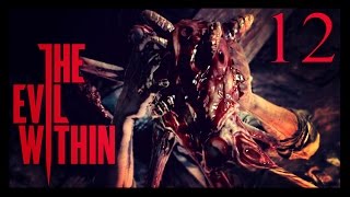 The Evil Within #12 [Лицехваты? Вы ли это?]
