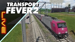 ? [LIVE] Transport Fever 2 |??✈️ Alle Städte verbinden ✈️?? | 21.01.20