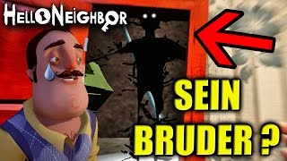 DER BRUDER DES NACHBARN ??? | Hello Neighbour ALPHA 4 UPDATE (Deutsch/German)