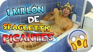 UN MILLÓN DE SPAGUETTIS PICANTES EN MI BAÑERA